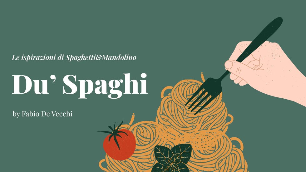 Du’ Spaghi, porta sulla tua tavola il sapore dell'italianità